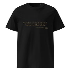St Augustine "Suffering" Tee