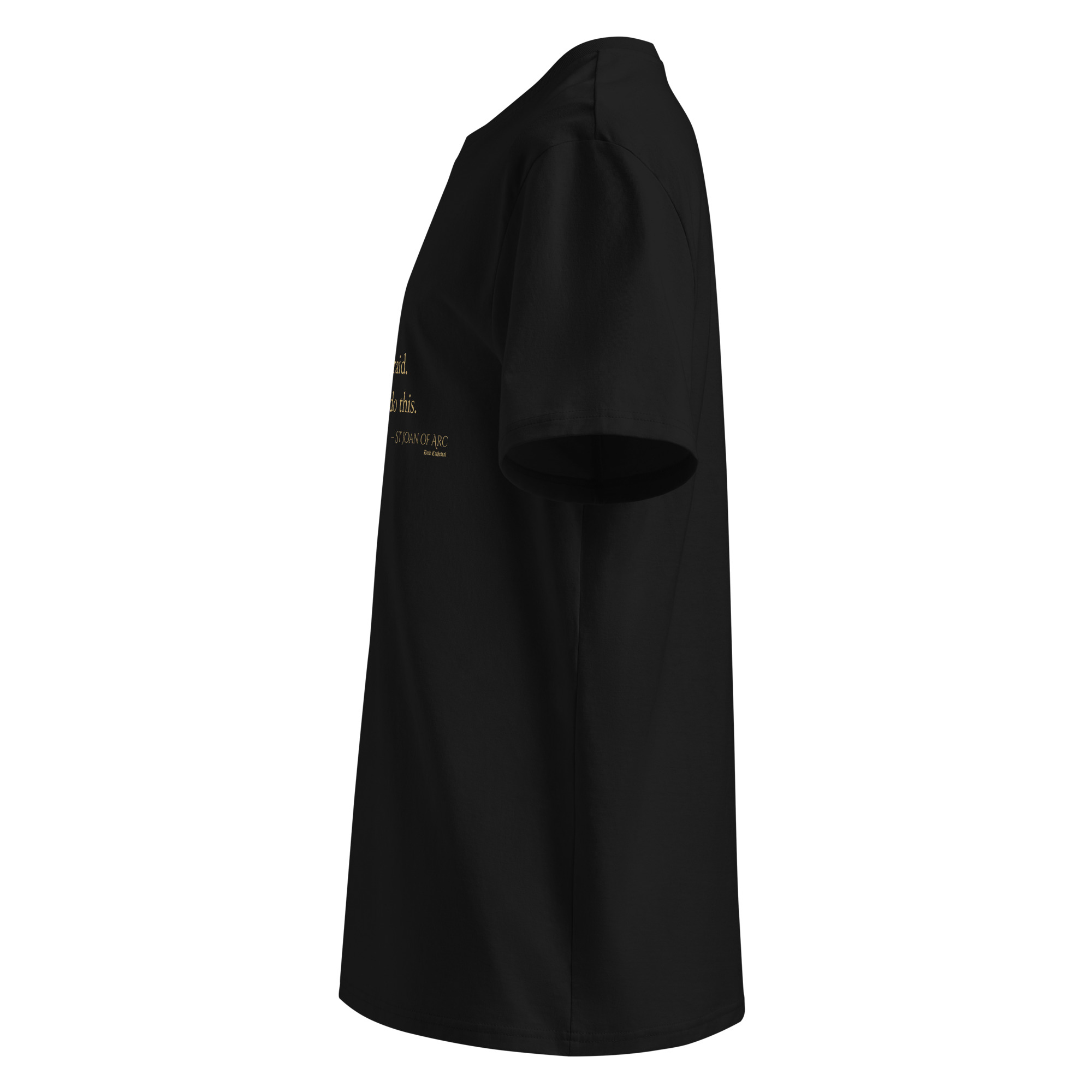 St Joan of Arc "Not Afraid" Tee - Image 3